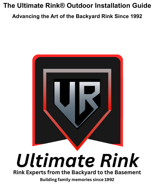 Ultimate Rink Outdoor Rink Guide